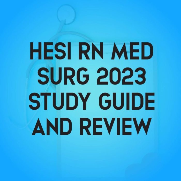 Med surg 1 hesi test bank 2023